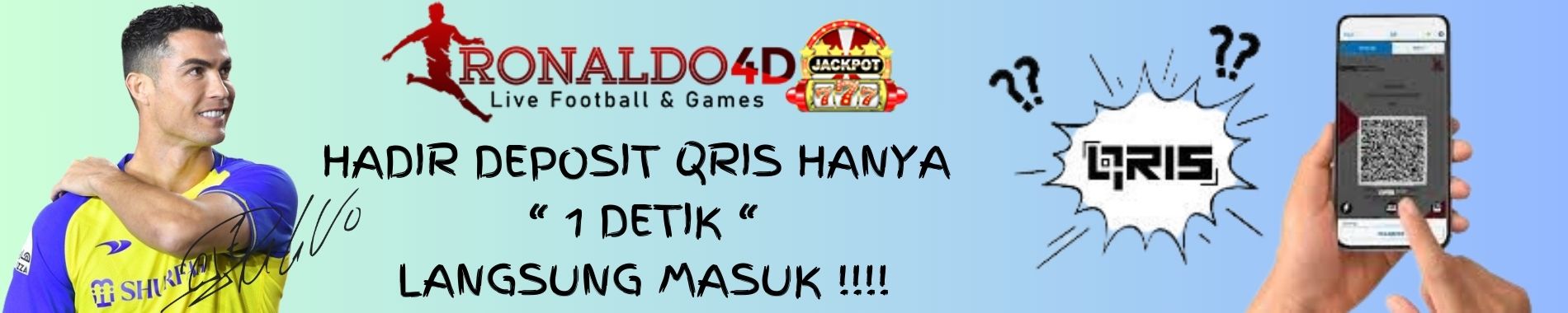 Depo Di Ronaldo4d Via Qris Untuk Semua Payment